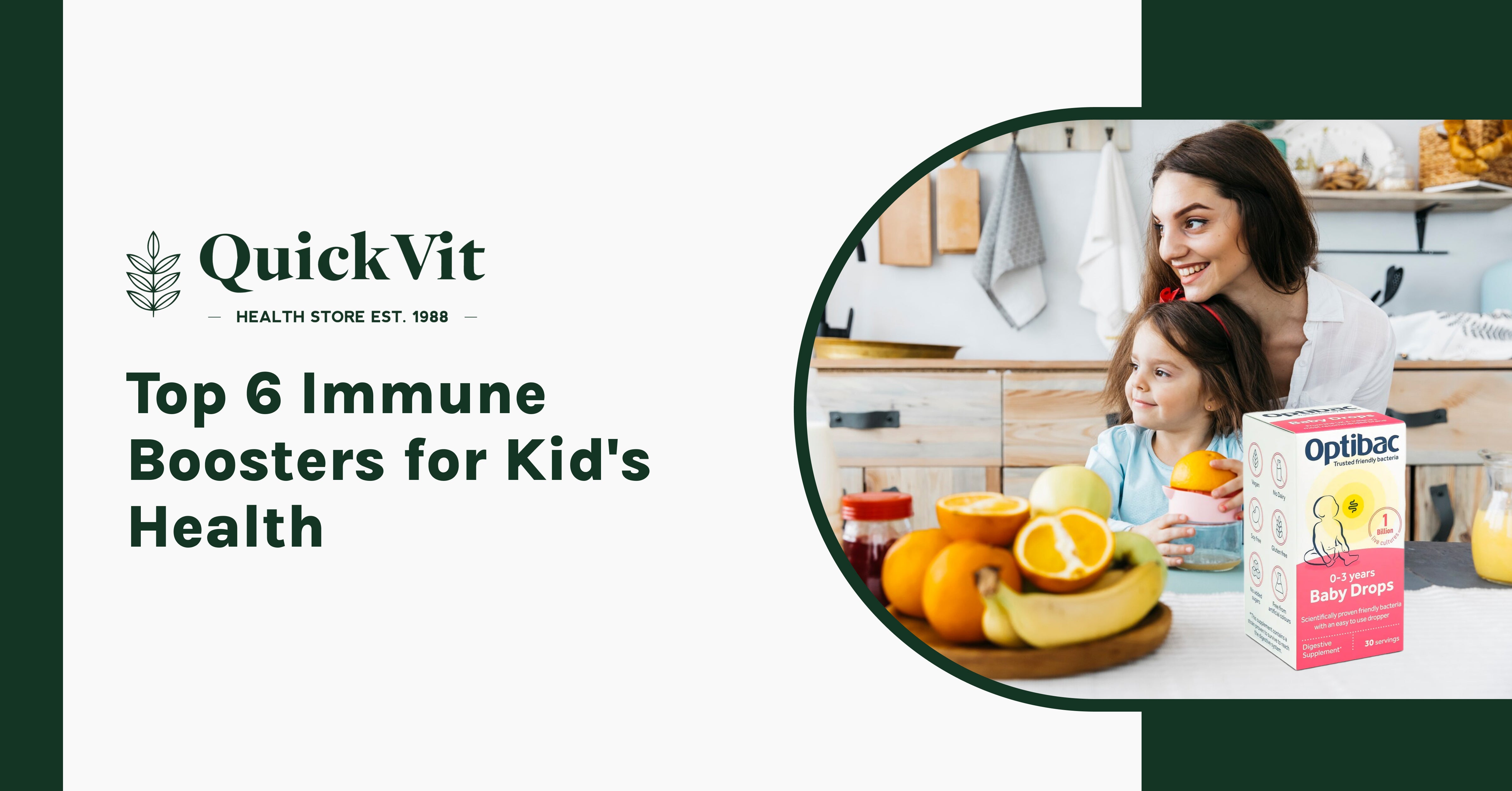 Top 6 Immune Boosters for Kid's Health