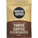 Hunter and Gather Thrive Coffee 300g