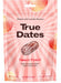 True Dates Sweet Peach health snack in 100g package, featuring a vibrant peach and health-focused branding.